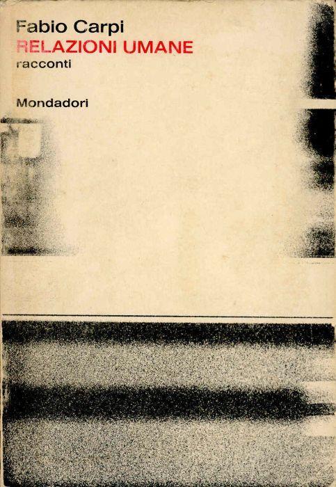 Relazioni umane - Fabio Carpi - copertina