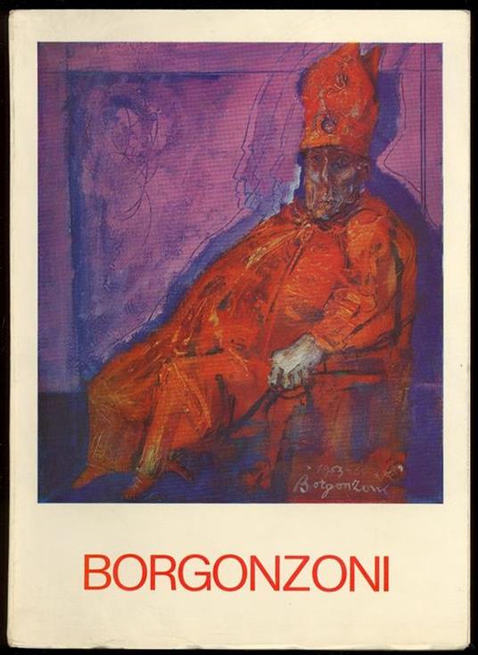Aldo Borgonzoni - Carlo Bo - copertina