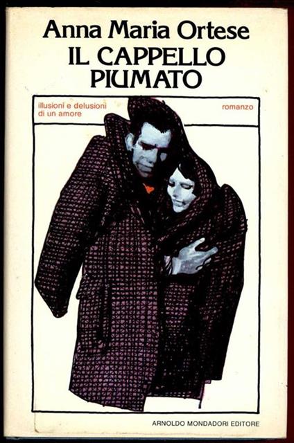 Il cappello piumato - Anna Maria Ortese - copertina