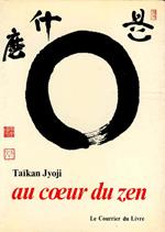 Au coeur du zen
