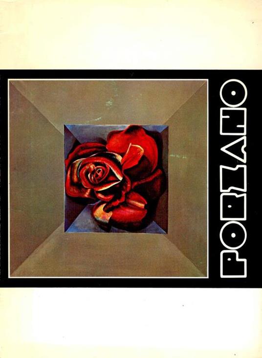 Giacomo Porzano. Costruzioni su un Mondo Quotidiano - Giacomo Porzano - copertina