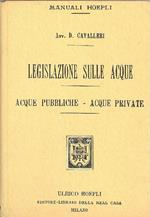Legislazione sulle acque (Acque pubbliche Acque private)