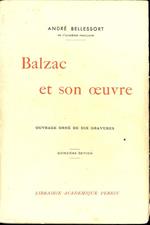 Balzac et son oeuvre. Ouvrage orné de dix gravures