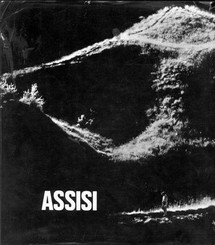 Assisi - Elio Ciol - copertina