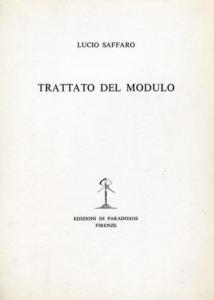 Trattato del modulo - Lucio Saffaro - copertina
