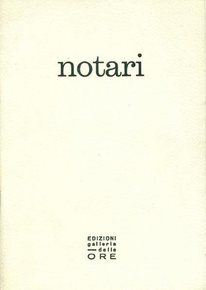 Notari. Opere dal 1960 al 1971 - Romano Notari - copertina