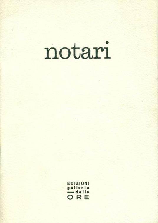 Notari. Opere dal 1960 al 1971 - Romano Notari - copertina