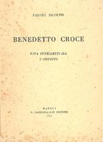 Benedetto Croce. Vita intellettuale. L'erudito