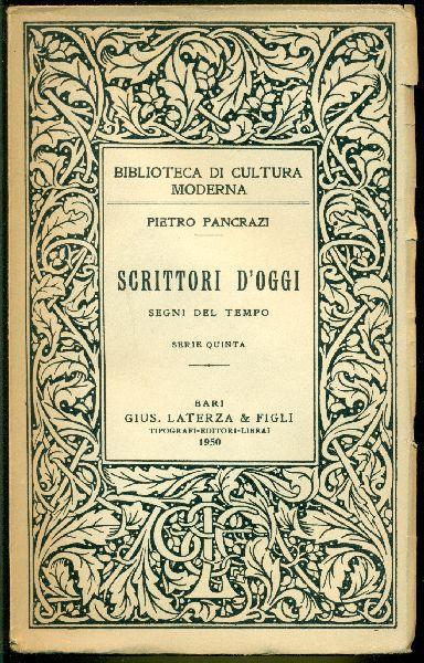 Scrittori d'oggi. Segni del tempo. Serie quinta - Pietro Pancrazi - copertina