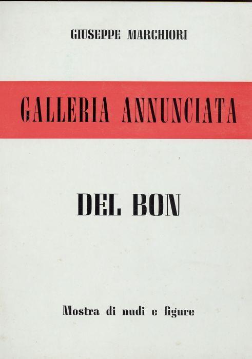 Nudi e figure di Del Bon - Giuseppe Marchiori - copertina