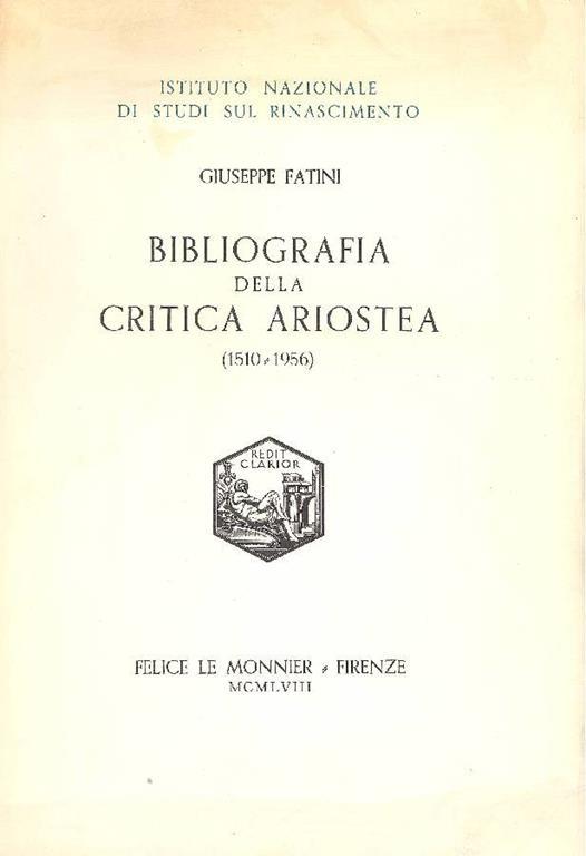 Bibliografia della critica ariostea (1510 1956) - Giuseppe Fatini - copertina