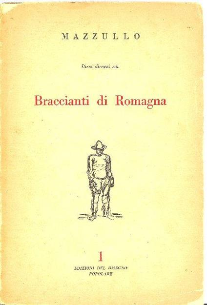 I braccianti di Romagna - Giuseppe Mazzullo - copertina