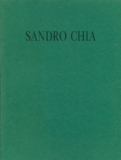 Sandro Chia - Luigi Meneghelli - copertina