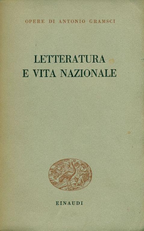 Letteratura e vita nazionale - Antonio Gramsci - copertina