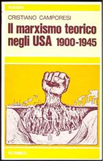 Il marxismo teorico negli USA 1900-1945