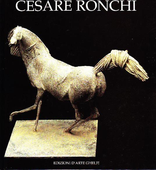 Cavalli. Disegni e sculture di Cesare Ronchi - Giorgio Segato - copertina