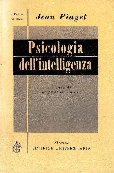Psicologia dell'intelligenza - Jean Piaget - copertina