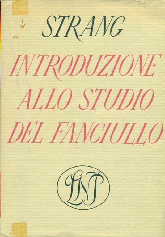 Introduzione allo studio del fanciullo - Ruth Strang - copertina