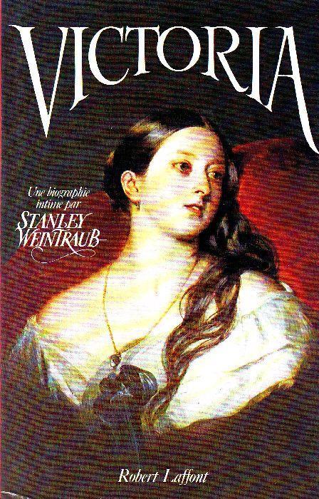 Victoria. Une biographie intime - Stanley Weintraub - copertina