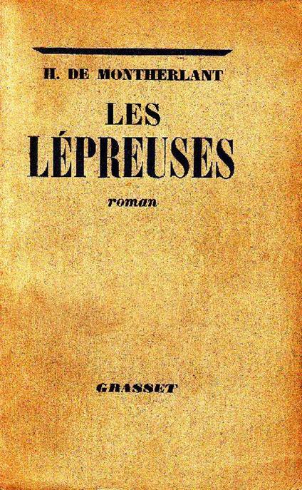 Les Jeunes filles. Les lépreuses - Henry de Montherlant - copertina