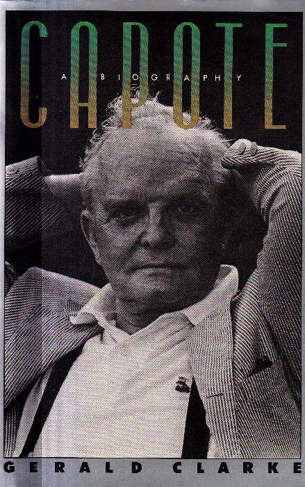 Capote. A biography - Gerald Clarke - copertina