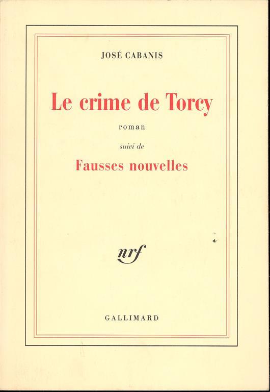 Le crime de Torcy - José Cabanis - copertina