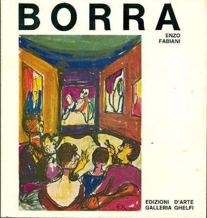 Pompeo Borra. 100 disegni dal 1948 al 1973 - Enzo Fabiani - copertina