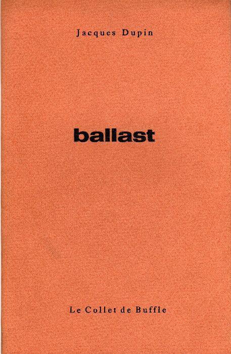 Ballast. Copia autografata - Jacques Dupin - copertina