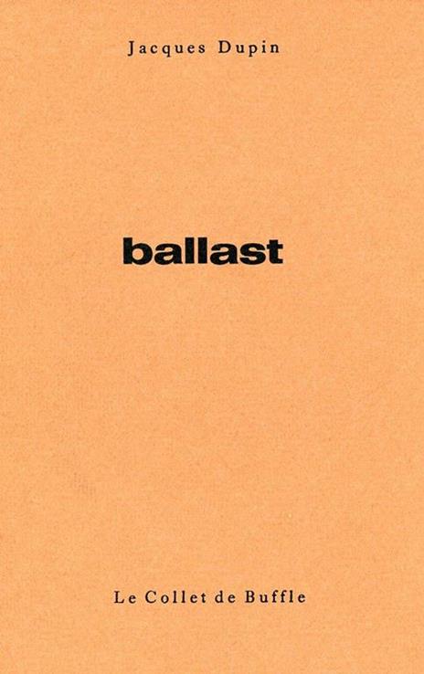 Ballast. Copia autografata - Jacques Dupin - 2