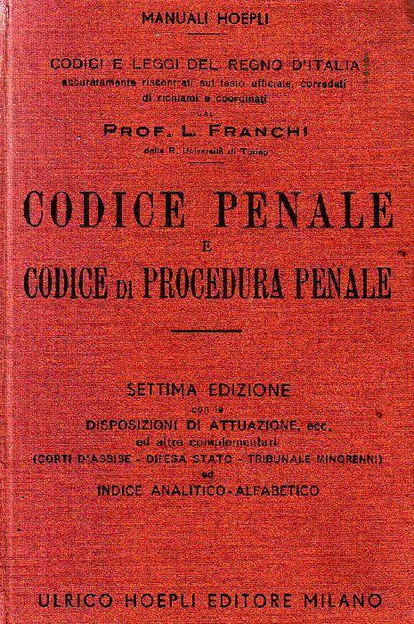 Codice penale e codice di procedura penale - Luigi Franchi - copertina