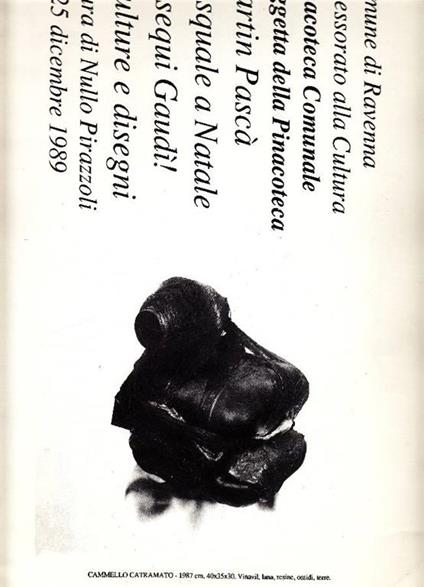 Martin Pascà. Pasquale a Natale. Ossequi Gaudì! Sculture e disegni - Pasquale Martini - copertina