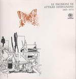 Le incisioni di Attilio Steffanoni 1965-1974