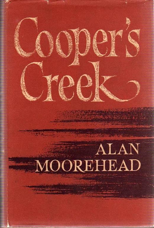 Cooper's Creek - Alan Moorehead - copertina