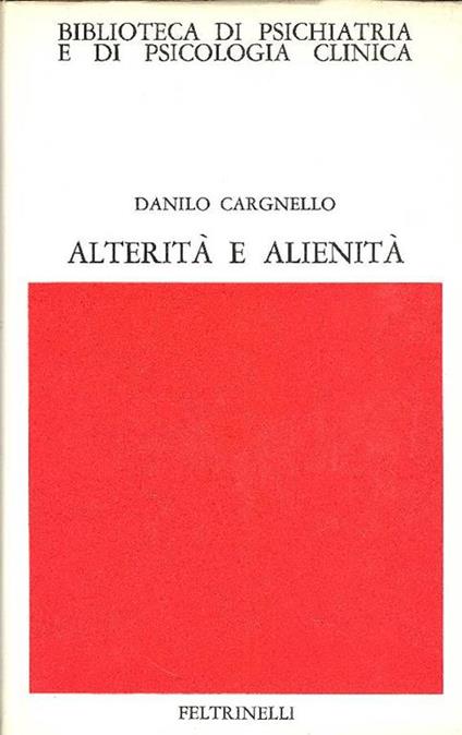 Alterità e alienità - Danilo Cargnello - copertina