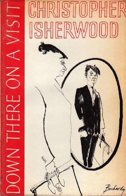 Down There on a Visit - Christopher Isherwood - copertina