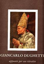 Giancarlo Dughetti. Appunti per un ritratto