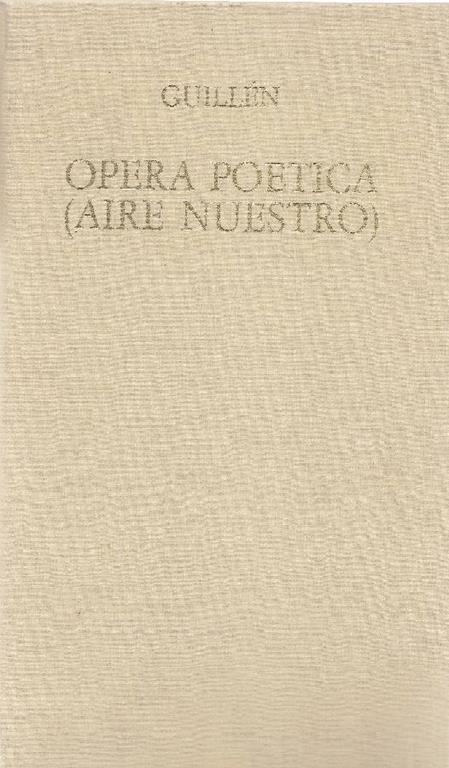 Opera poetica (''Aire nuestrò') - Jorge Guillen - copertina