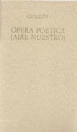 Opera poetica (''Aire nuestrò')