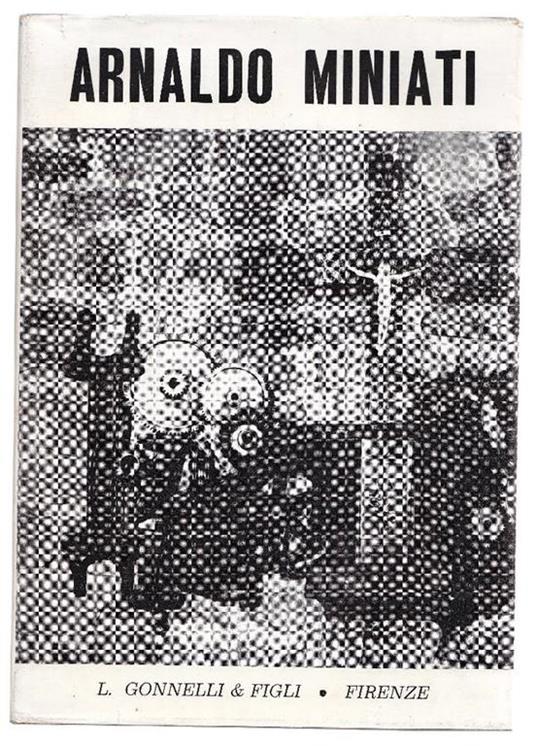 Arnaldo Miniati - Arnaldo Miniati - copertina