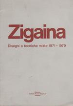 Giuseppe Zigaina. Disegni e tecniche miste 1971-1979
