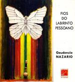 Gaudenzio Nazario. Fios do labirinto pessoano