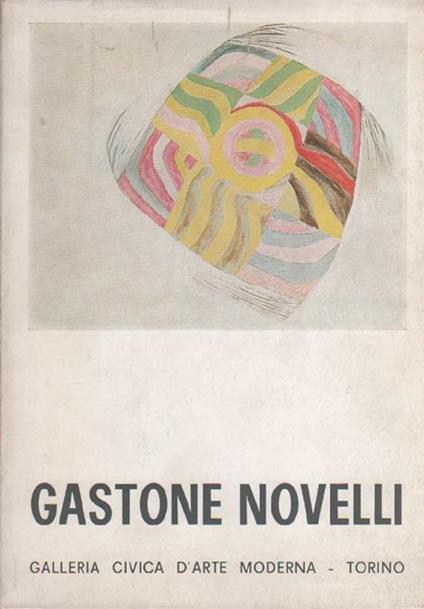 Gastone Novelli - Zeno Birolli - copertina