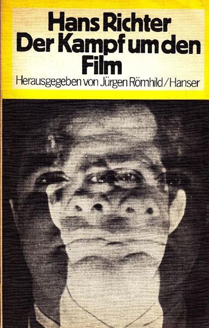 Hans Richter der Kampf um den Film - Jurgen Romhild - copertina