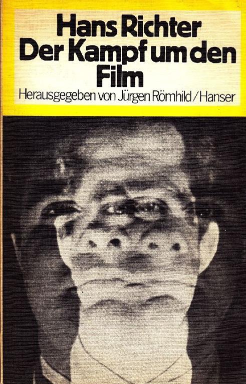 Hans Richter der Kampf um den Film - Jurgen Romhild - copertina