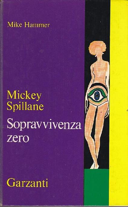Sopravvivenza zero - Mickey Spillane - copertina
