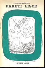 Pareti lisce. Poesie 1964. 1967