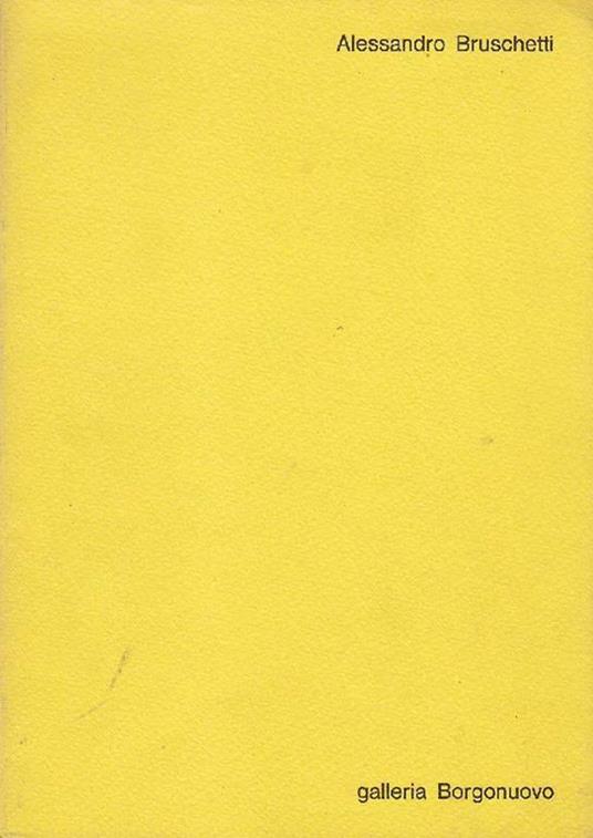 Alessandro Bruschetti - Alessandro Bruschetti - copertina