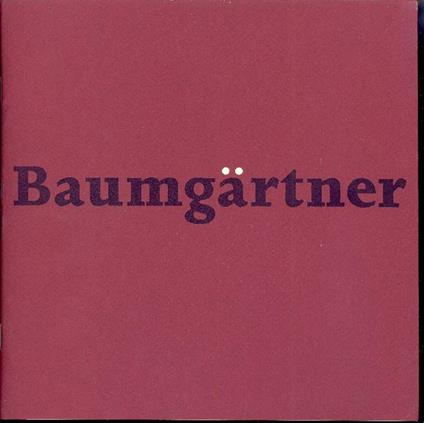 Klaus Baumgartner. Collagen/Objekte - Klaus Baumgartner - copertina