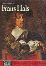 L' opera completa di Frans Hals