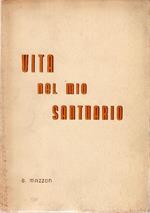 Vita nel mio santuario